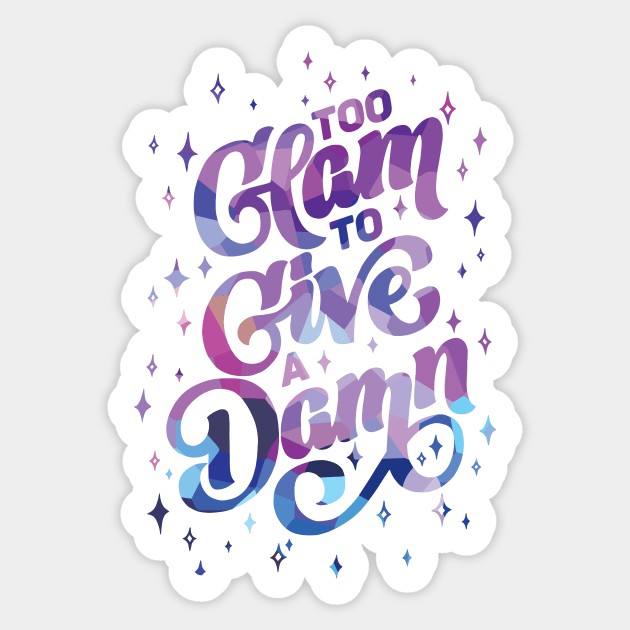 Too Glam Sticker by polliadesign